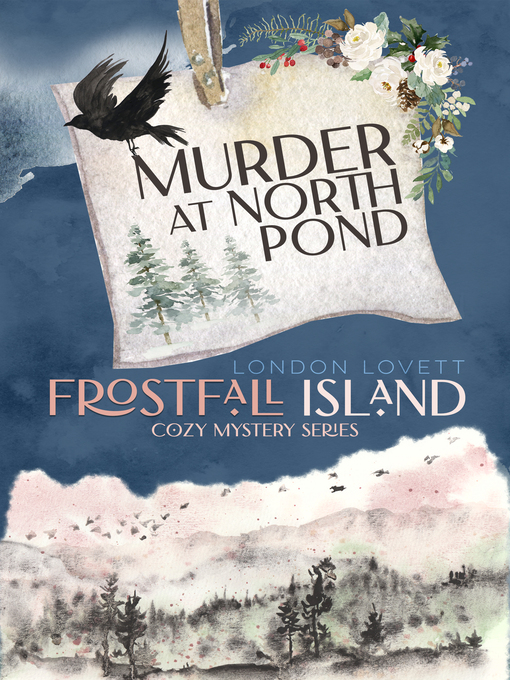 Title details for Murder at North Pond by London Lovett - Available